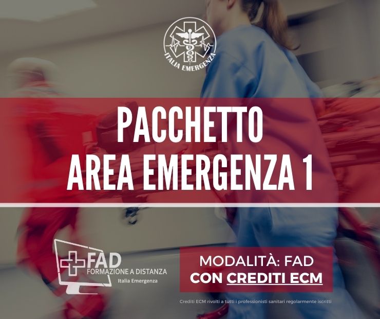 PACCHETTO FAD AREA EMERGENZA CON ECM - EDIZIONE N°1
